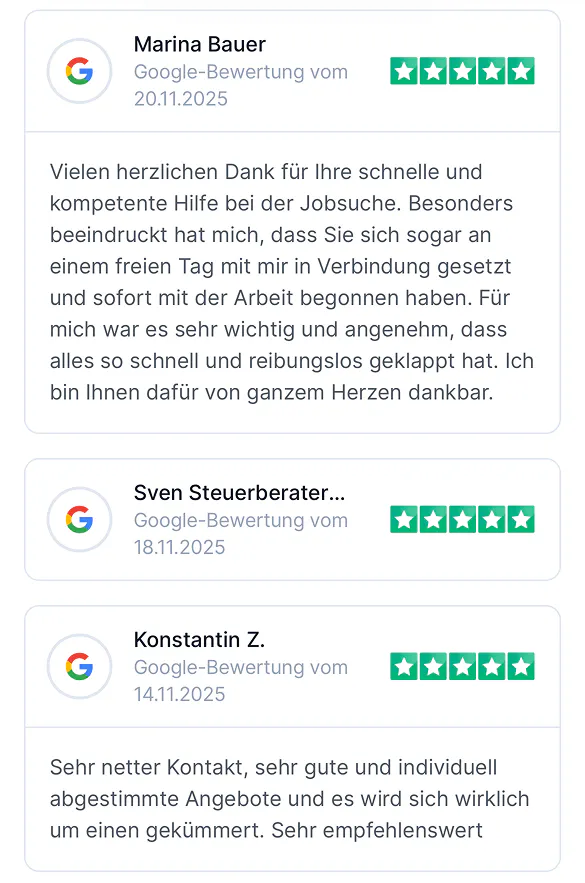 Drei Google-Bewertungen mit 5-Sterne-Bewertungen, darunter Dankesnachricht für schnelle Jobsuche und Lob für individuellen Kontakt und gute Angebote.