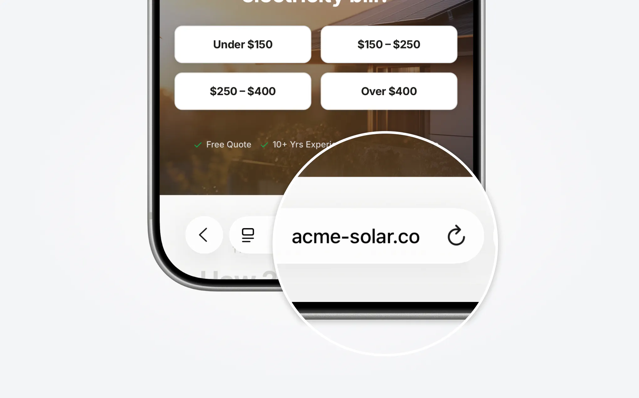 Smartphone screen showing four electricity bill price range buttons and a magnified view of a browser address bar displaying "acme-solar.co" with back and refresh icons.