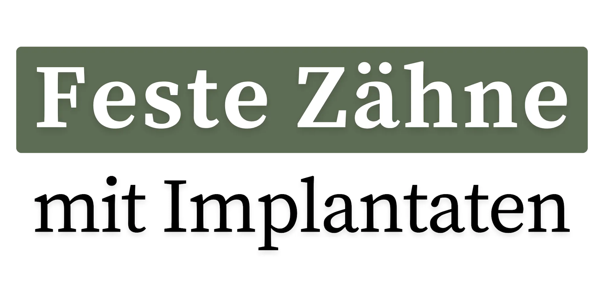 Feste Zähne mit Implantaten